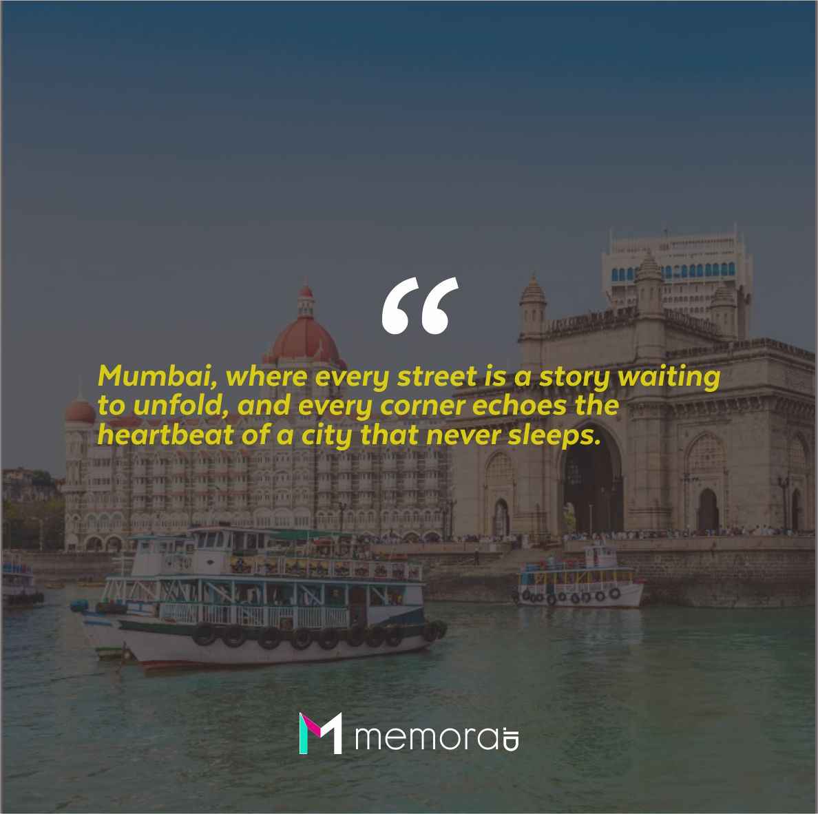 20 Quotes about Holidays in Mumbai India, The Bustling City of Dreams
