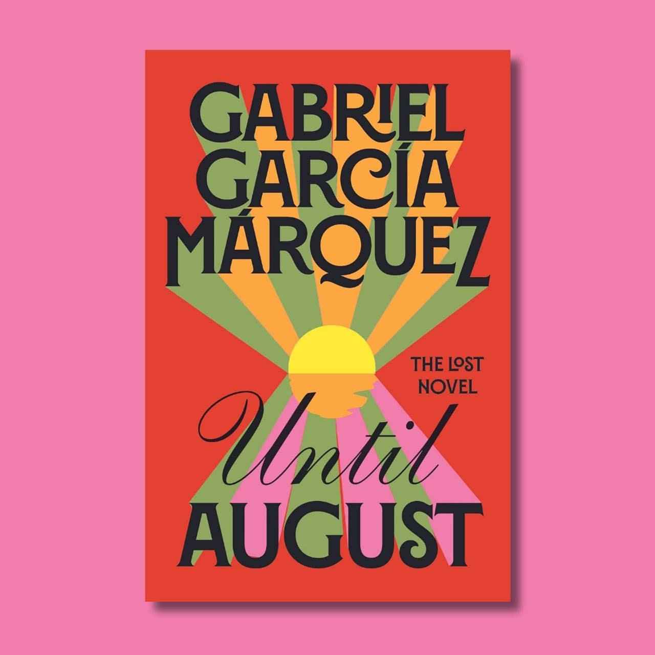 Ringkasan Cerita Until August Karya Gabriel Garcia Marquez, Lengkap Amanat Cerita