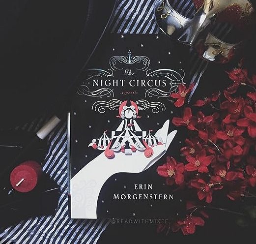 Ringkasan Cerita The Night Circus Karya Erin Morgenstern, Lengkap Amanat Cerita